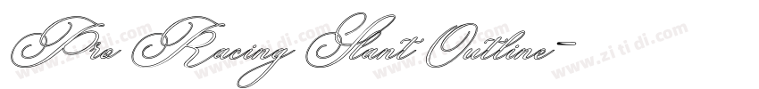 Pro Racing Slant Outline字体转换